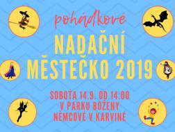 Pohádkové Nadační městečko 2019